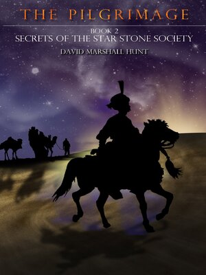cover image of The Pilgrimage: Book 2 Secrets of the Star Stone Society
